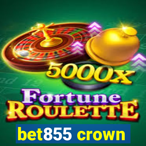 bet855 crown